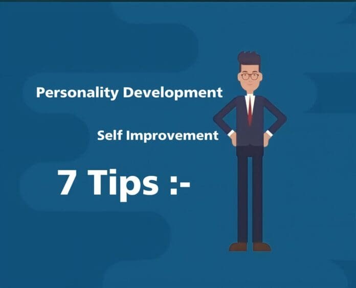 Personality development 7 tips