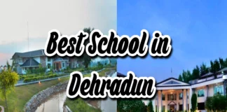 Best School in Dehradun: देहरादून में स्थित यह 5 स्कूल बना सकते है आपके बच्चो का भविष्य उज्वल Best School in Dehradun