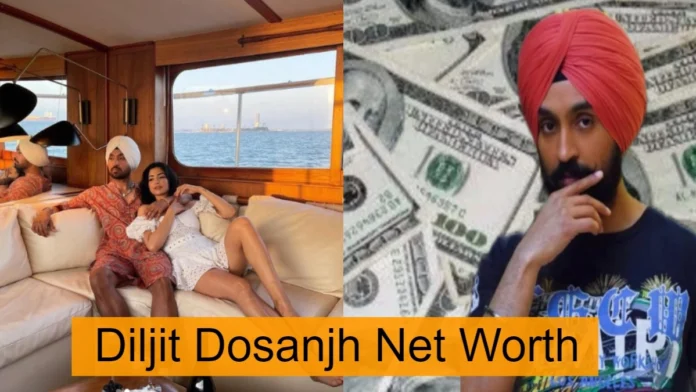 Diljit Dosanjh Net Worth