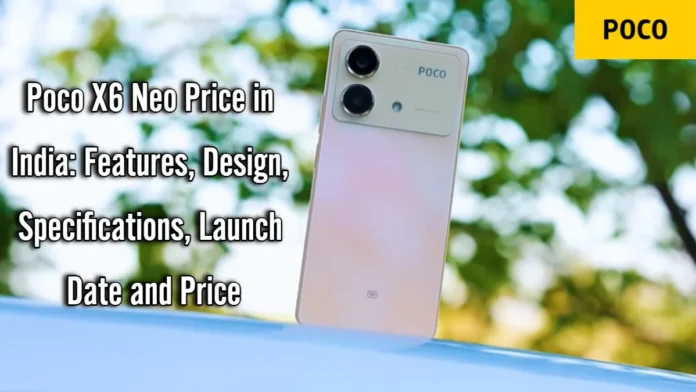 Poco X6 Neo Price in India