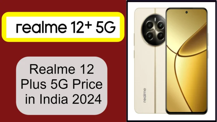 Realme 12 Plus 5G Price in India